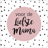 voor-de-liefste-mama-stickers